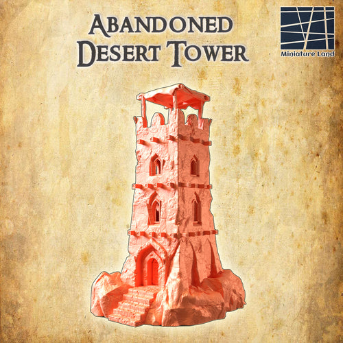 Abandoned Desert Tower - Miniatureland - Terrain Wargaming D&D DnD