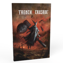 Load image into Gallery viewer, PRE-ORDER Trench Crusade Rulebook - Trench Crusade