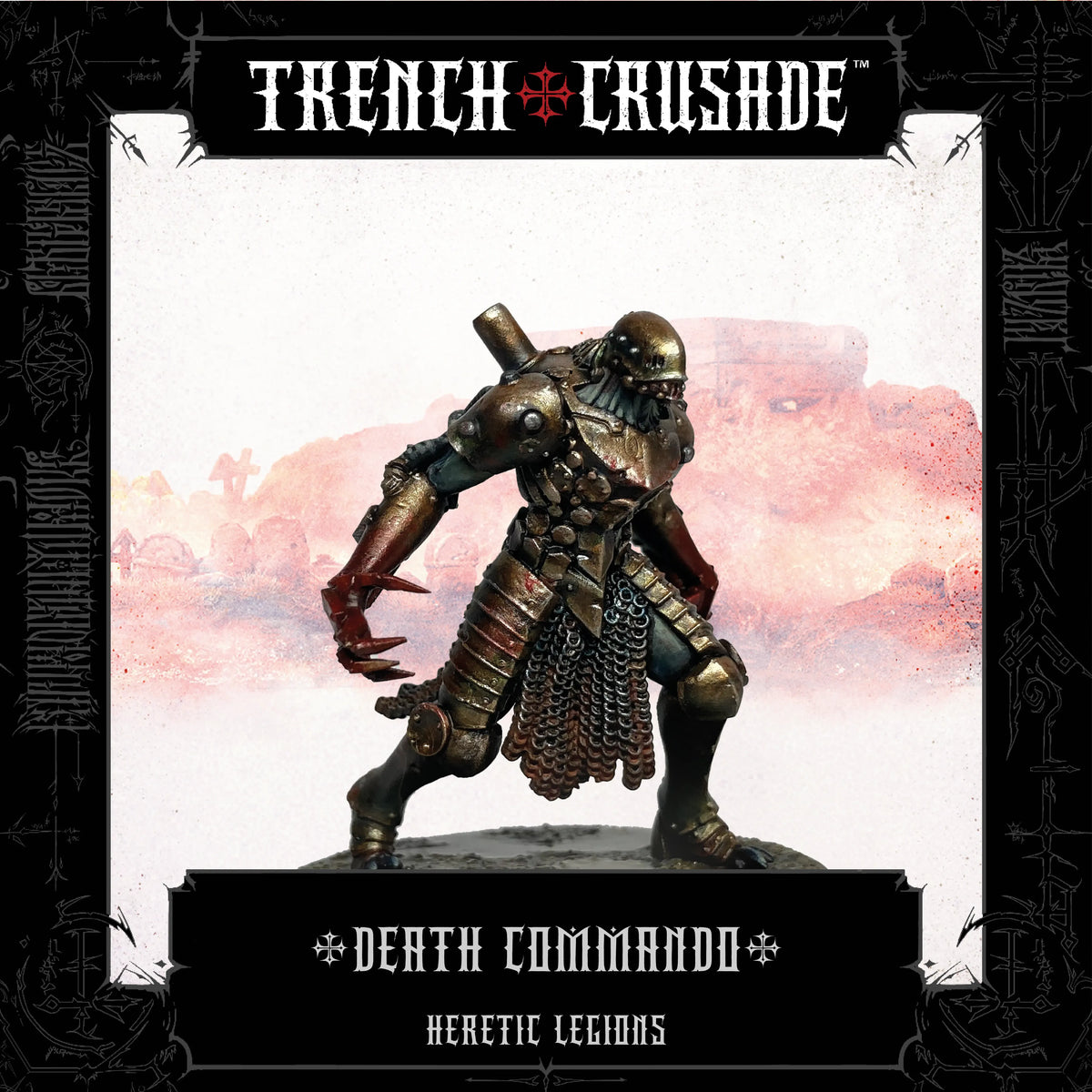 Heretic Legions Death Commando with Tartarus Claws - Trench Crusade ...