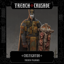 Load image into Gallery viewer, Trench Pilgrims Castigator - Trench Crusade