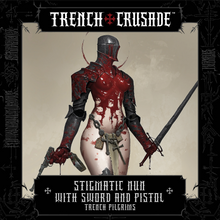 Load image into Gallery viewer, Trench Pilgrims Stigmatic Nun with Sword and Pistol - Trench Crusade