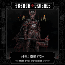 Load image into Gallery viewer, Court of the Seven-Headed Serpent Hell Knights  - Trench Crusade