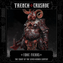 Load image into Gallery viewer, Court of the Seven-Headed Serpent Yoke Fiends  - Trench Crusade