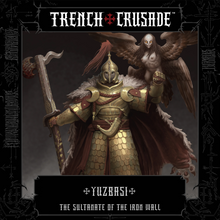 Load image into Gallery viewer, The Sultanate of the Iron Wall Yubazi  - Trench Crusade