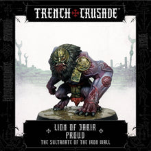 Load image into Gallery viewer, The Sultanate of the Iron Wall Lion of Jabir (Proud)  - Trench Crusade
