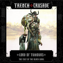 Load image into Gallery viewer, The Cult of the Black Grail Lord of Tumours  - Trench Crusade