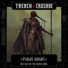 Load image into Gallery viewer, The Cult of the Black Grail Plague Knight  - Trench Crusade