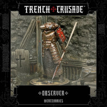 Load image into Gallery viewer, Mercenaries Observer - Trench Crusade