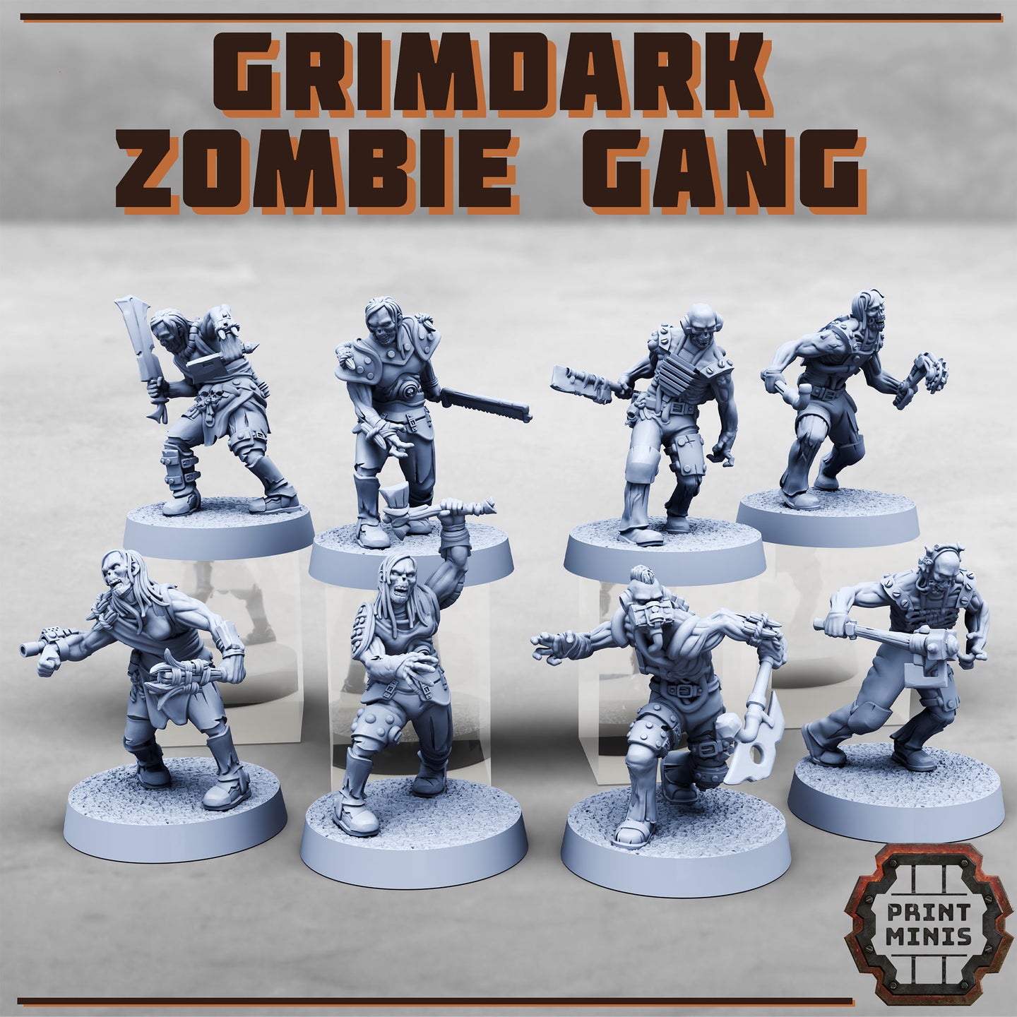 Grimdark Zombie Gang - Print Minis - Terrain Wargaming D&D DnD 28mm 32mm 40mm 54mm