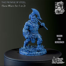 Load image into Gallery viewer, Wadon - The Dwarf Berserker - Ronin Arts Workshop, Wargaming, D&amp;D, DnD, TRPG