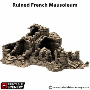 Ruined French Mausoleum - King and Country - Printable Scenery Terrain Wargaming D&D DnD 10mm 15mm 20mm 25mm 28mm 32mm 40mm 54mm Painted options